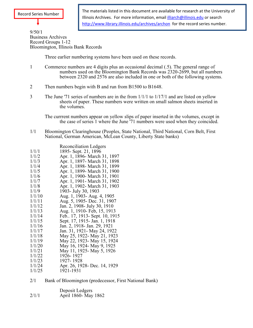 9/50/1 Business Archives Record Groups 1-12 Bloomington, Illinois Bank Records Three Earlier Numbering Systems Have Been Used on These Records