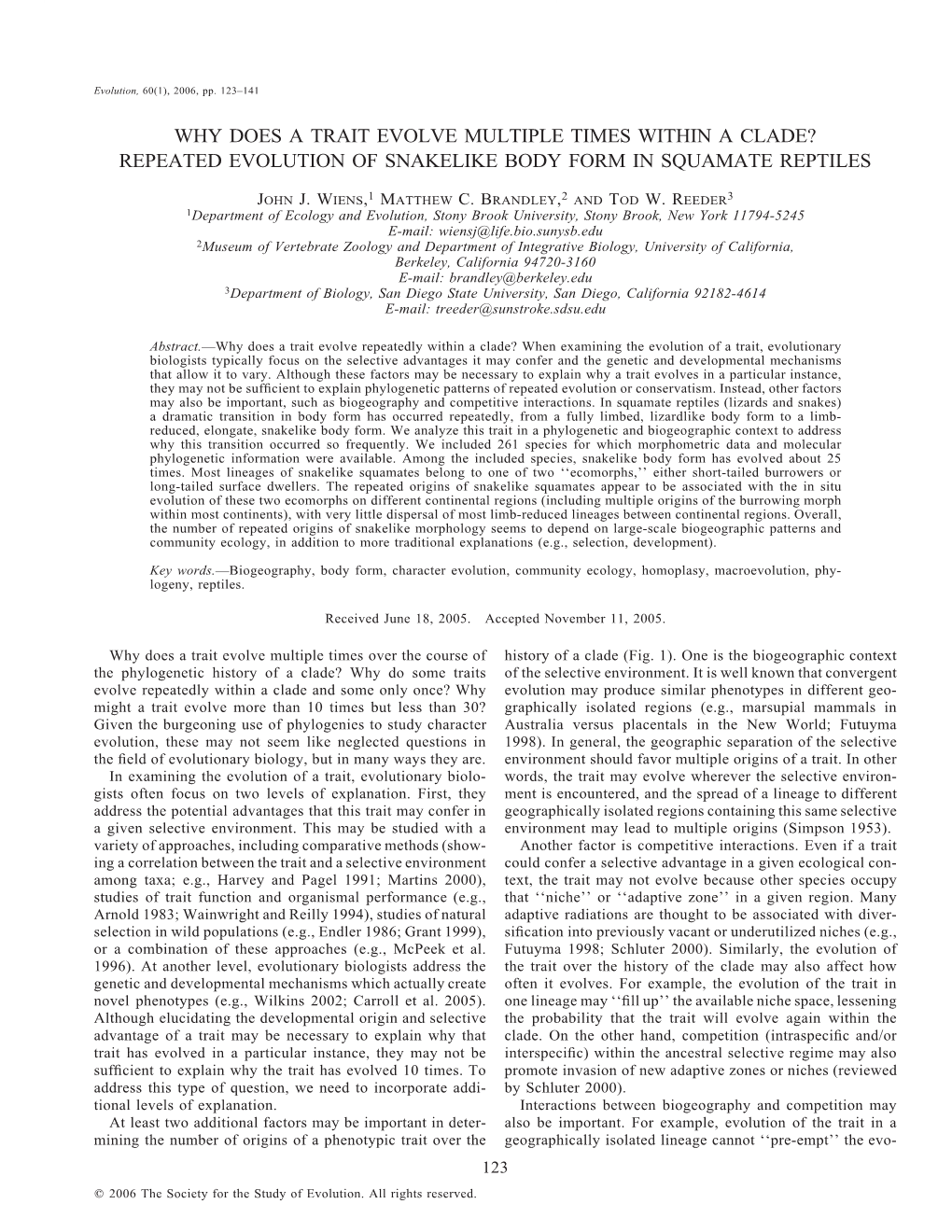 Why Does a Trait Evolve Multiple Times Within a Clade? Repeated Evolution of Snakelike Body Form in Squamate Reptiles