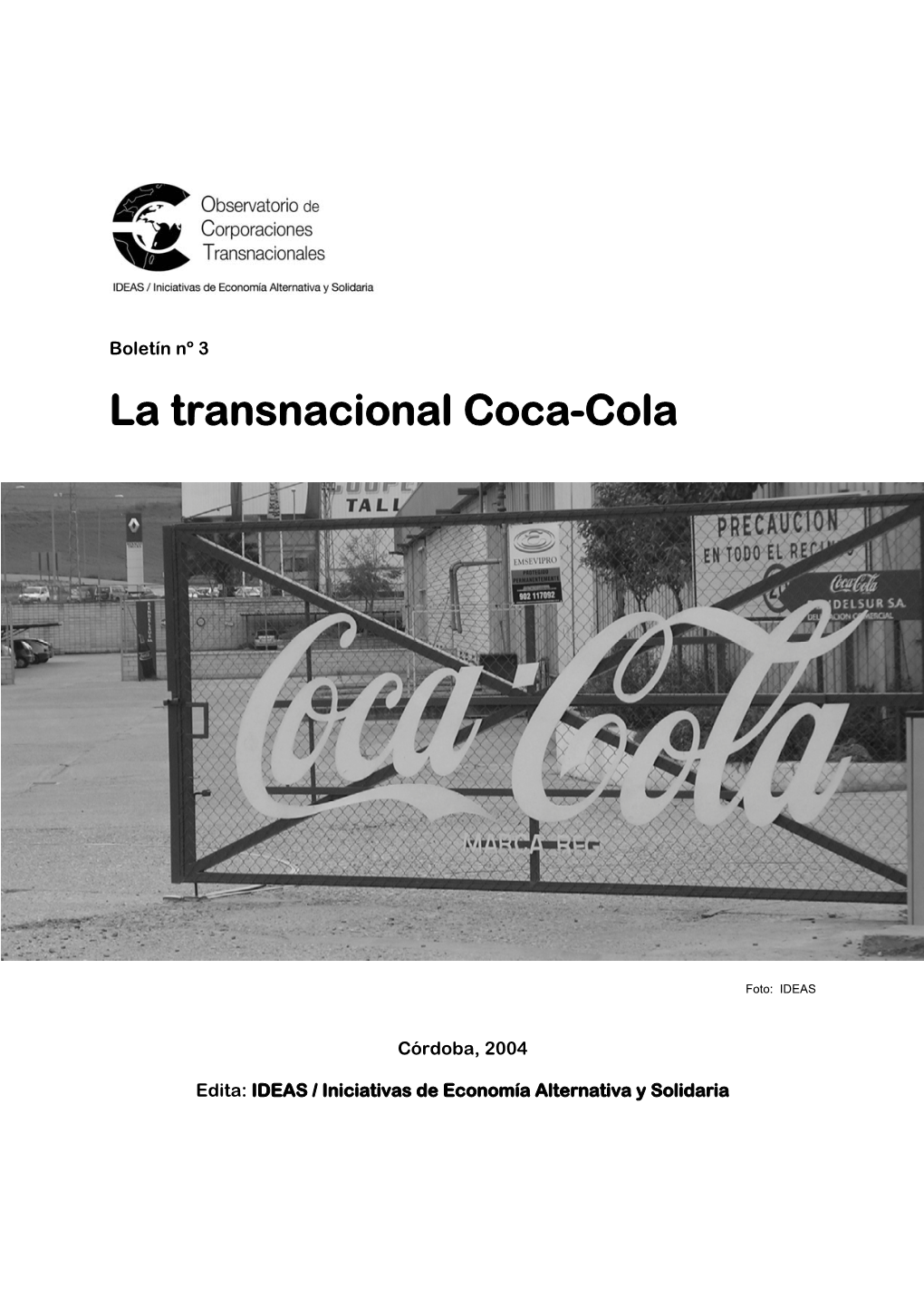 La Transnacional Coca-Cola
