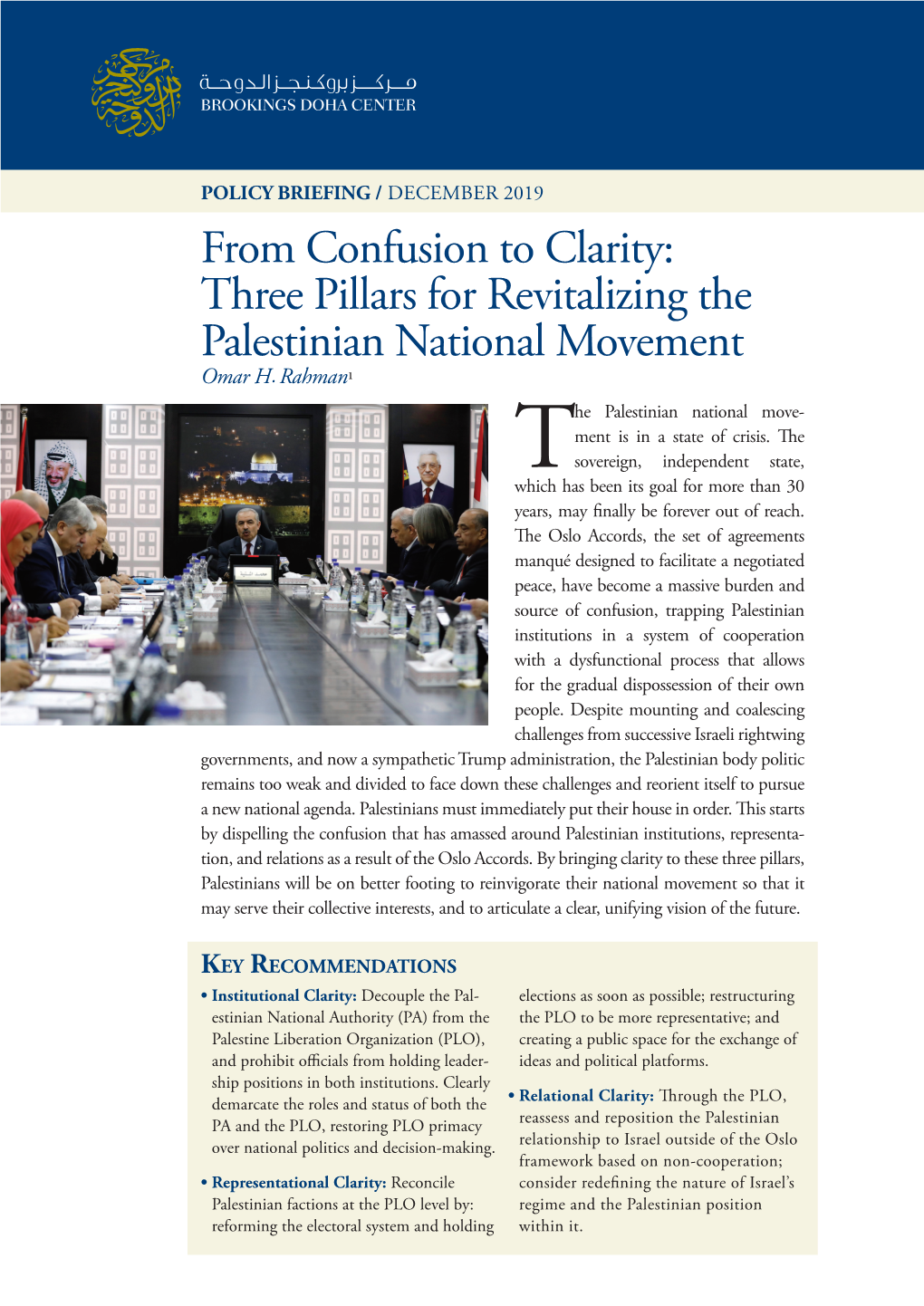 From Confusion to Clarity: Three Pillars for Revitalizing the Palestinian National Movement Omar H