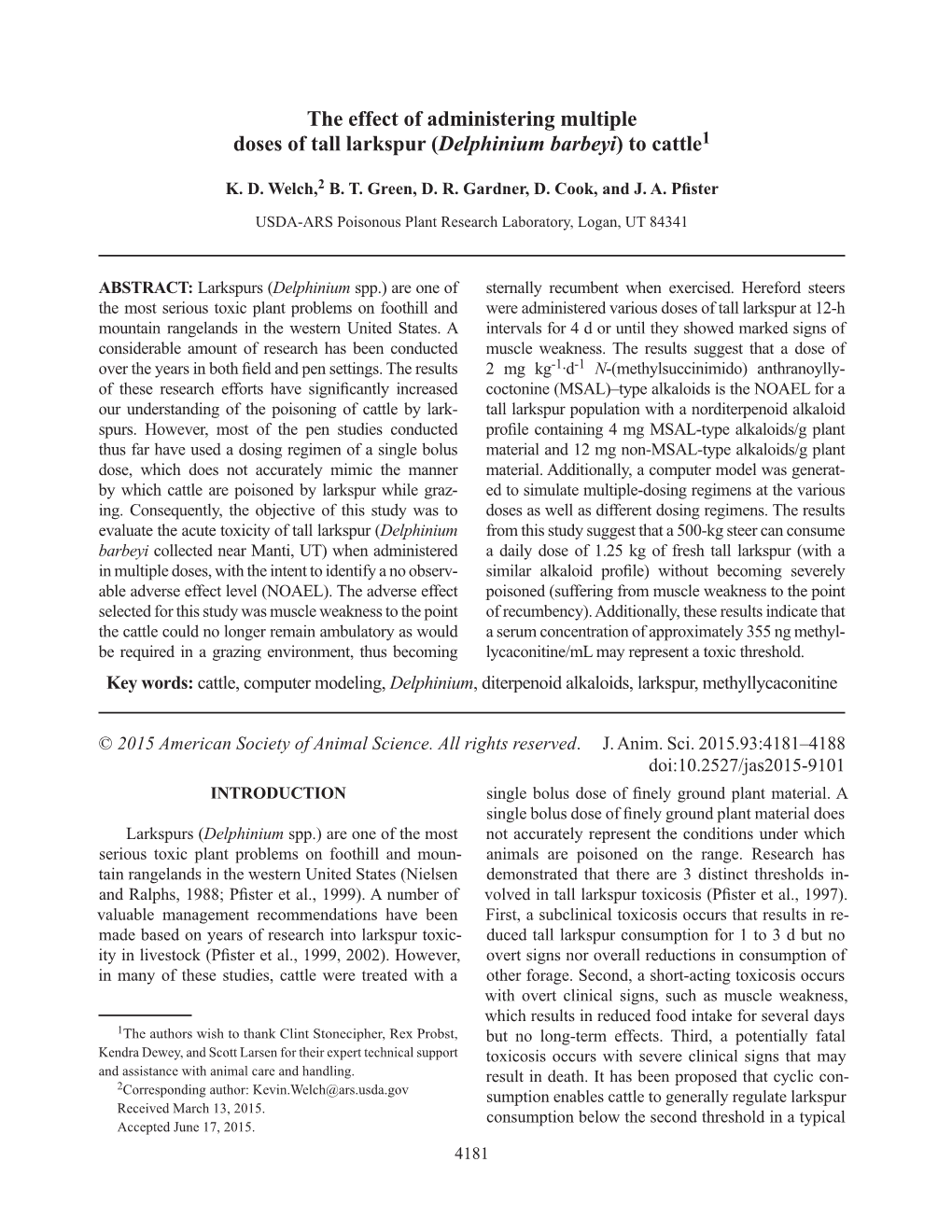 The Effect of Administering Multiple Doses of Tall Larkspur (Delphinium Barbeyi) to Cattle1