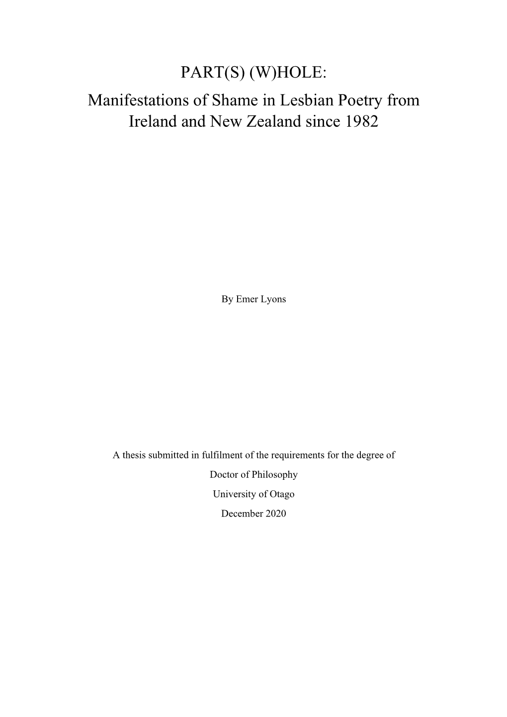 PART(S) (W)HOLE: Manifestations of Shame in Lesbian Poetry from Ireland and New Zealand Since 1982