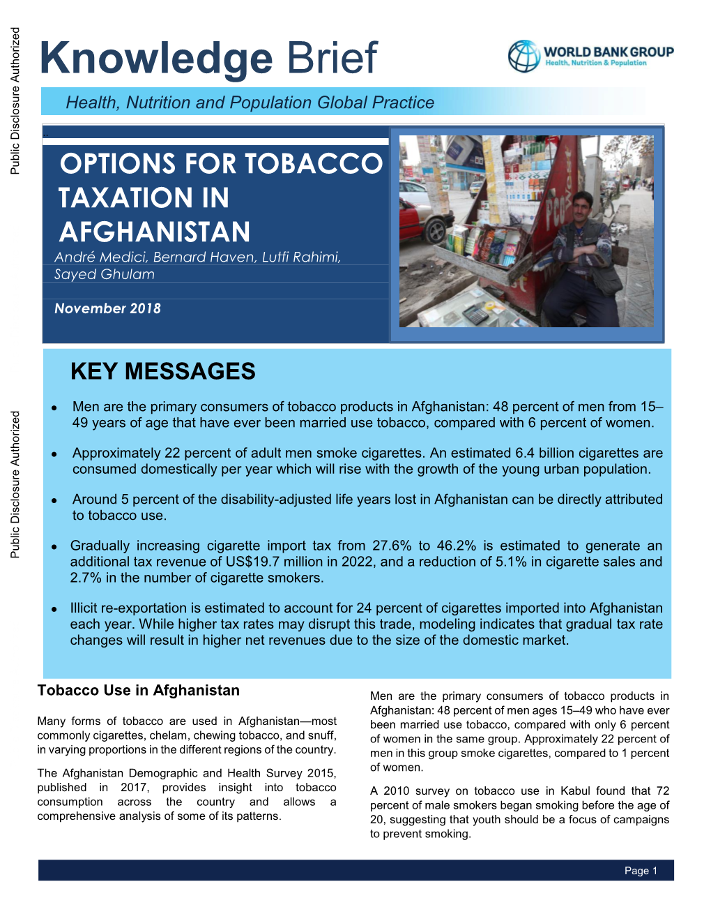 Options for Tobacco Taxation in Afghanistan” by Andre Medici, Bernard Haven, and Lutfi Rahimi (Forthcoming)