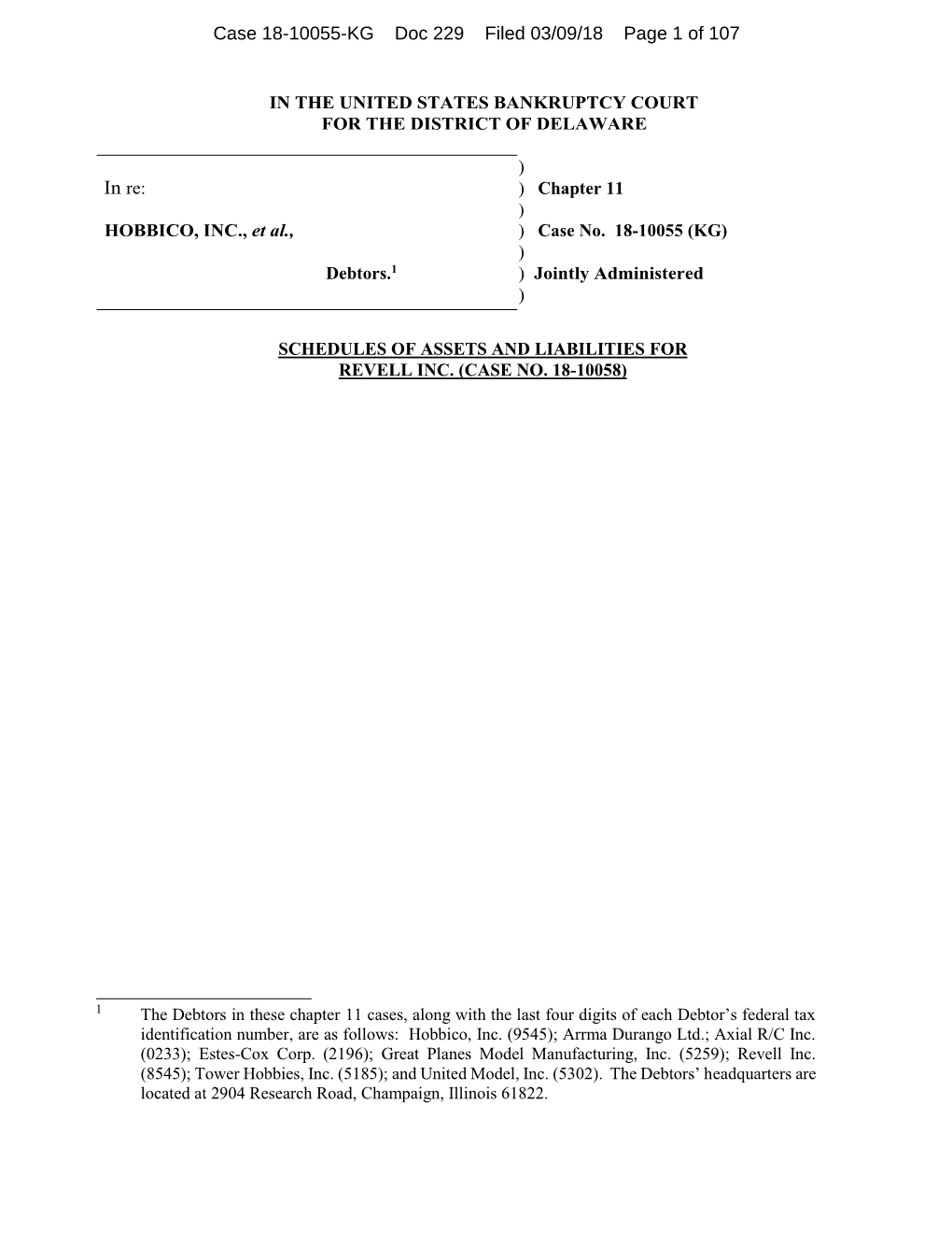 Case 18-10055-KG Doc 229 Filed 03/09/18 Page 1 of 107