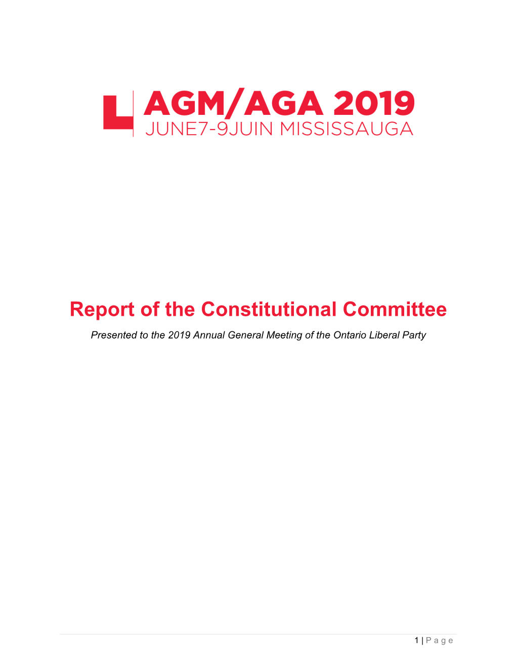 Report of the Constitutional Committee Presented to the 2019 Annual General Meeting of the Ontario Liberal Party