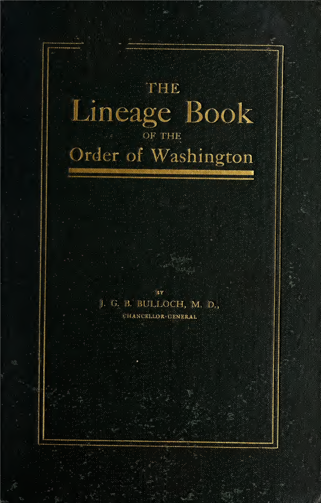 THE Lineage Book of the Order of Washington