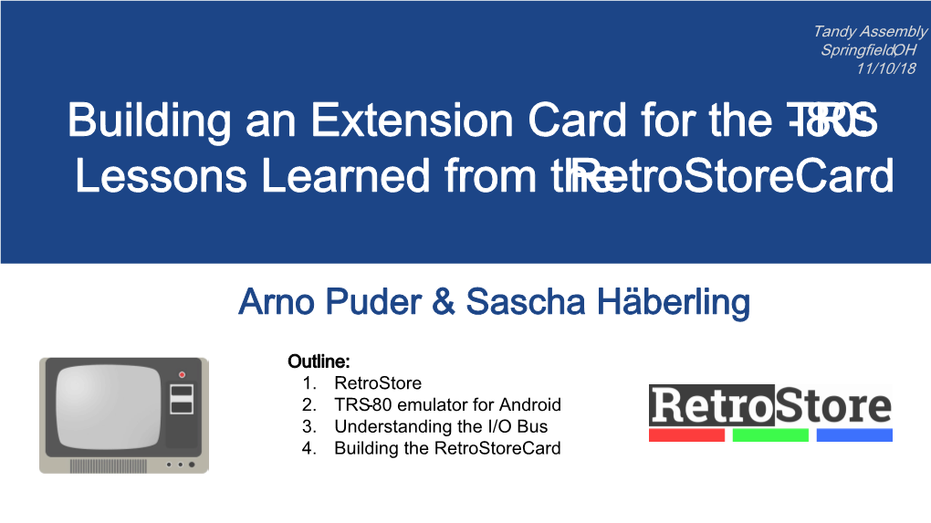 Building an Extension Card for the TRS-80: Lessons Learned from Theretrostorecard