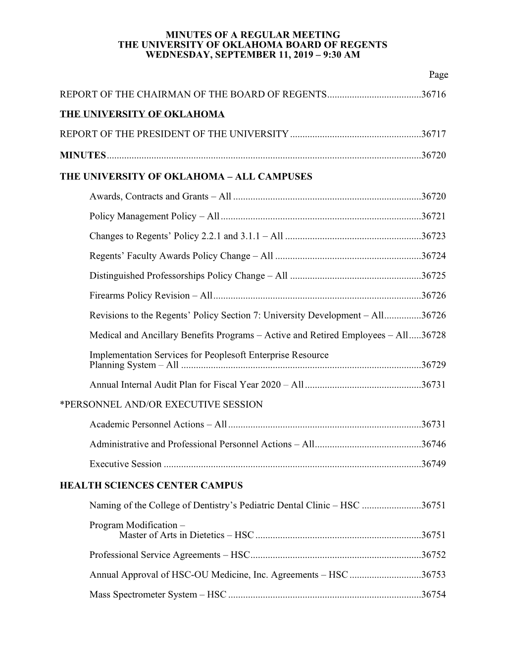 Minutes of a Regular Meeting the University of Oklahoma Board of Regents Wednesday, September 11, 2019 – 9:30 Am