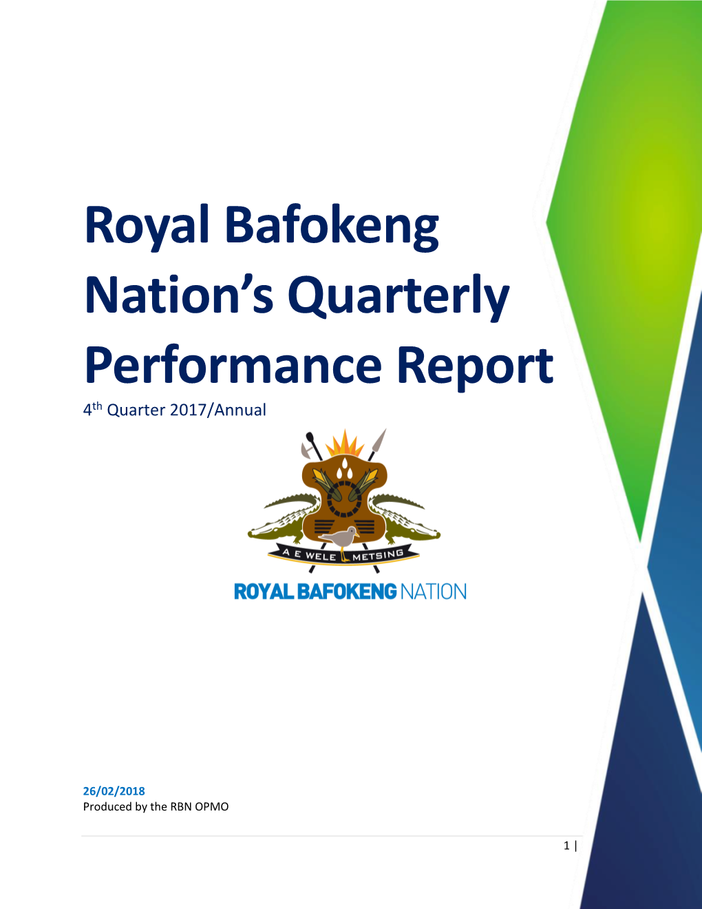 Royal Bafokeng Nation's Quarterly Performance Report