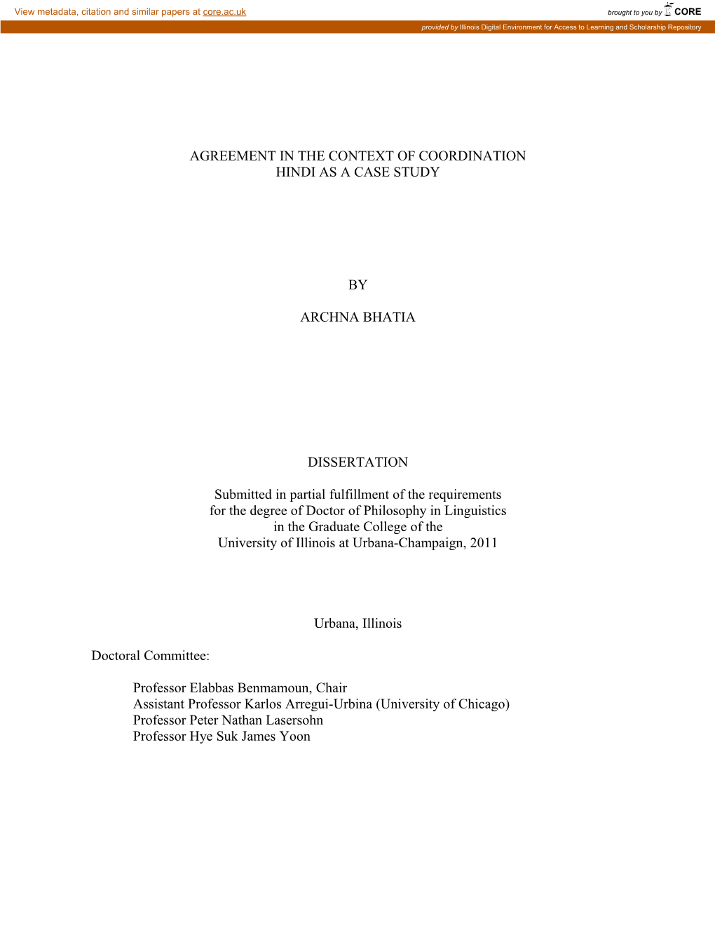 AGREEMENT in the CONTEXT of COORDINATION HINDI AS a CASE STUDY by ARCHNA BHATIA DISSERTATION Submitted in Partial Fulfillment Of