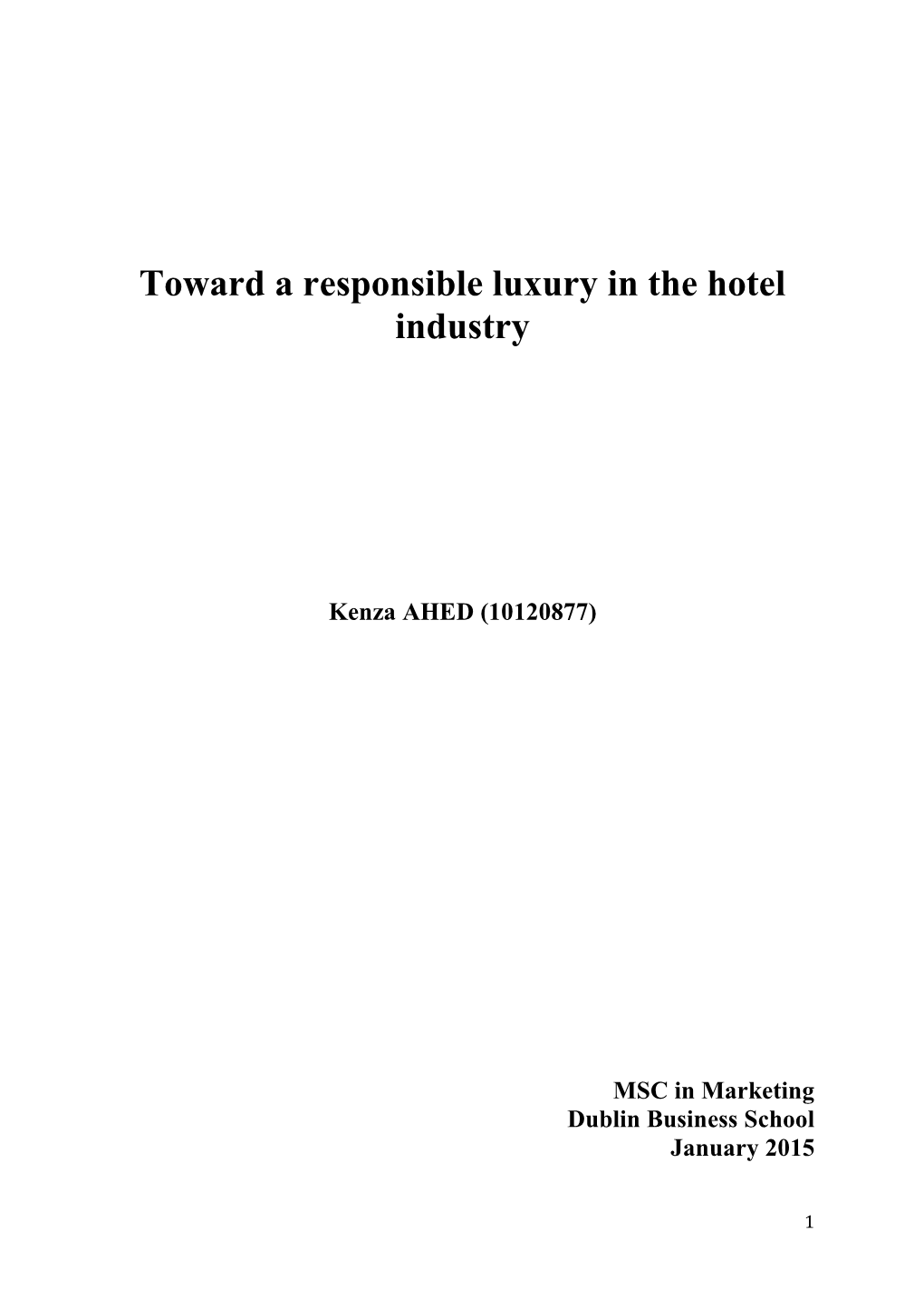 Toward a Responsible Luxury in the Hotel Industry