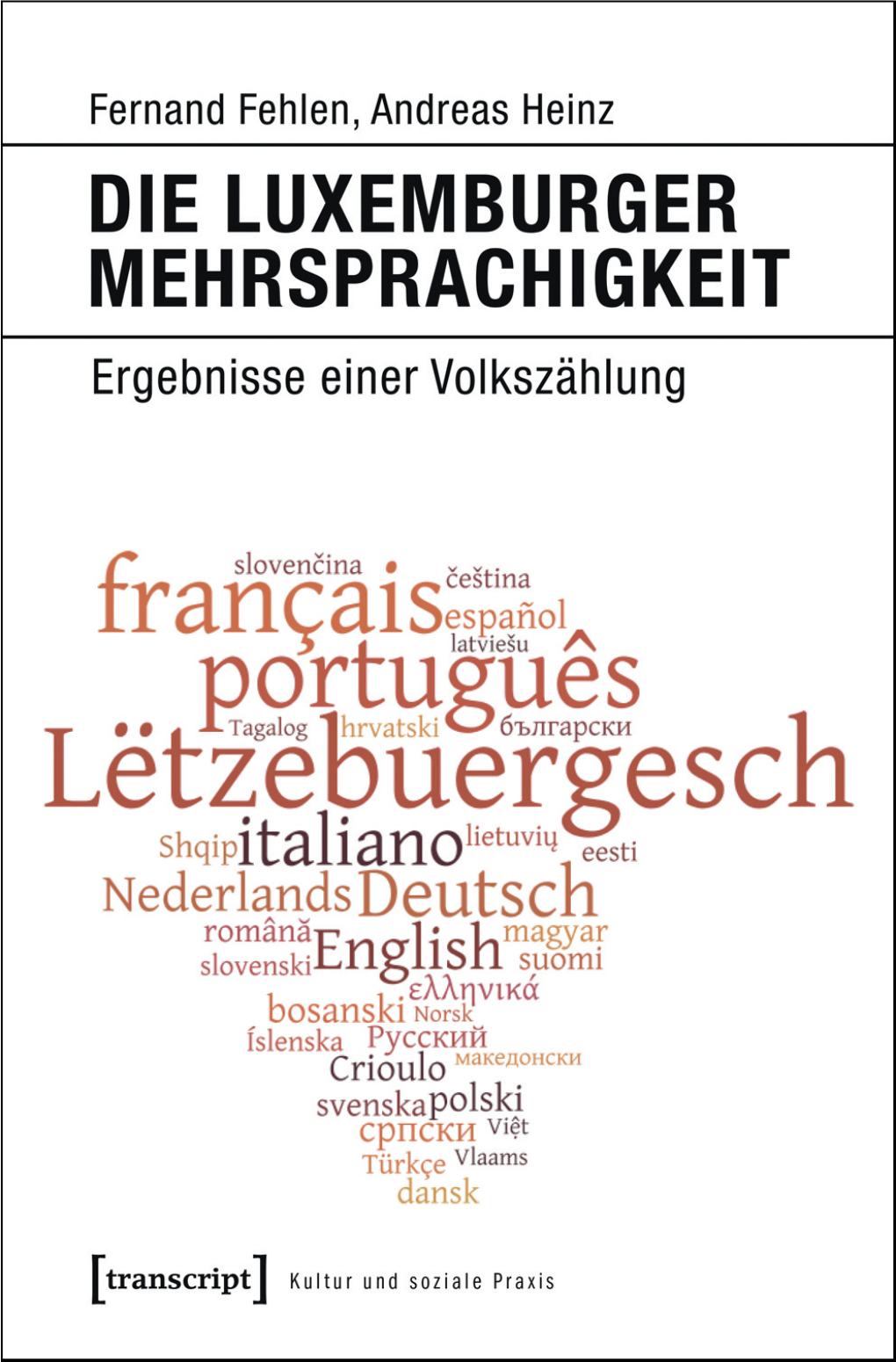 Die Luxemburger Mehrsprachigkeit Ergebnisse Einer Volkszählung