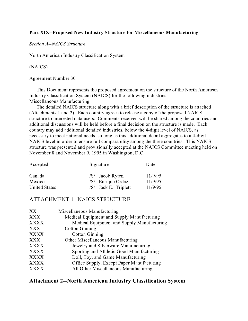 NAICS STRUCTURE Attachment 2--North American Industry