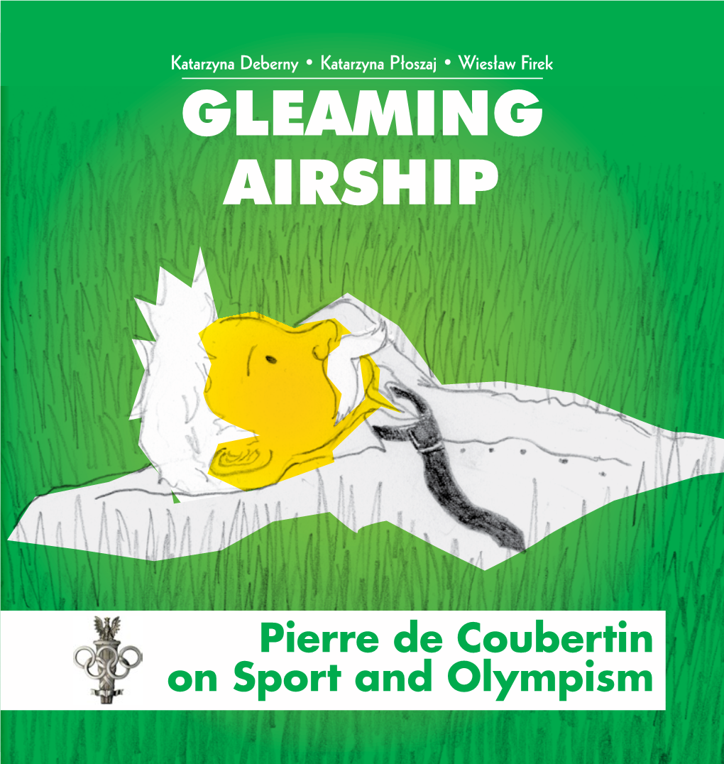 Pierre De Coubertin on Sport and Olympism