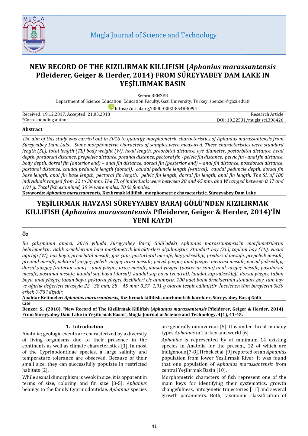 NEW RECORD of the KIZILIRMAK KILLIFISH (Aphanius Marassantensis Pfleiderer, Geiger & Herder, 2014) from SÜREYYABEY DAM LAKE in YEŞİLIRMAK BASIN