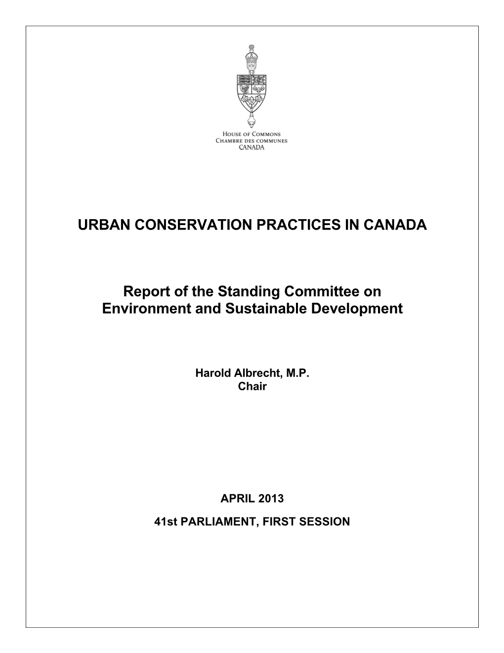 URBAN CONSERVATION PRACTICES in CANADA Report Of