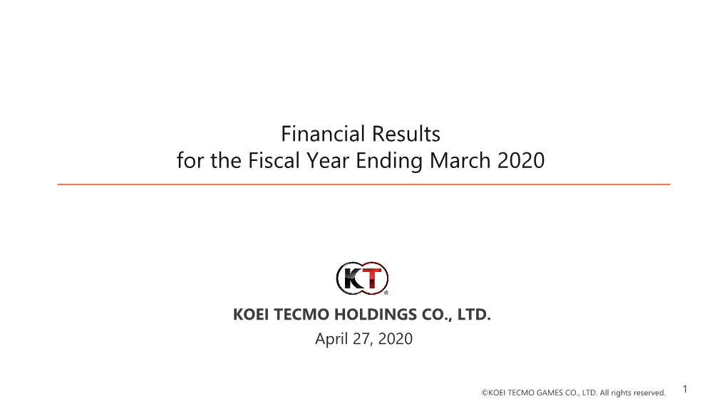 KOEI TECMO HOLDINGS CO., LTD. April 27, 2020