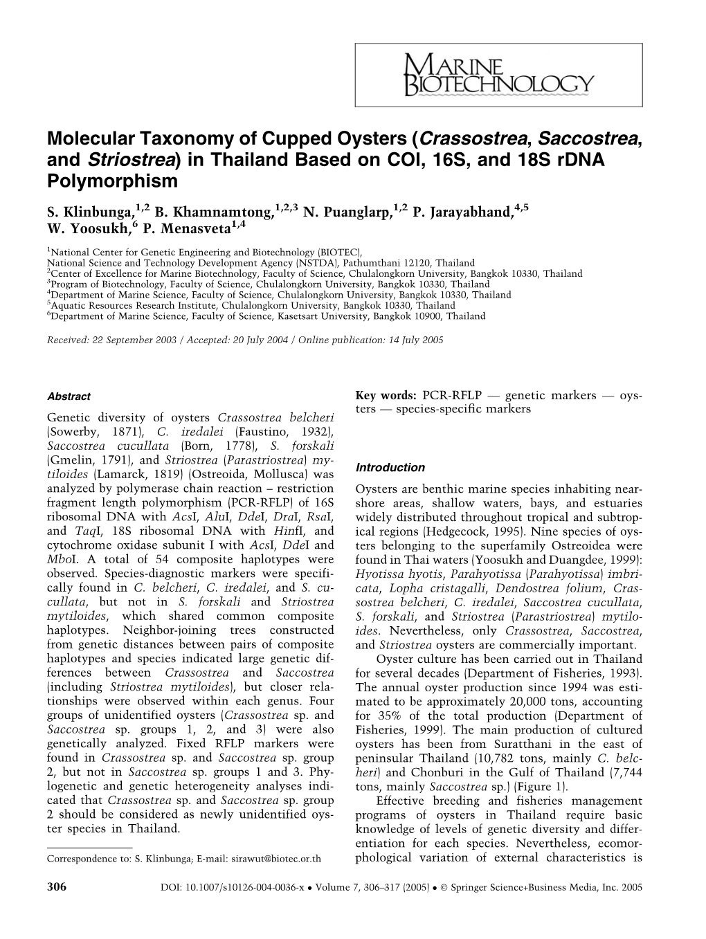 Molecular Taxonomy of Cupped Oysters (Crassostrea, Saccostrea, and Striostrea) in Thailand Based on COI, 16S, and 18S Rdna Polymorphism