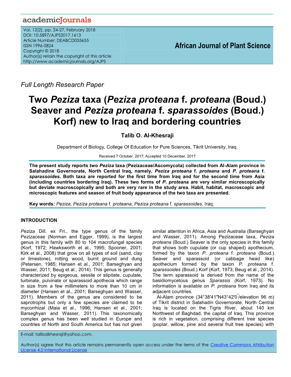 Two Peziza Taxa (Peziza Proteana F