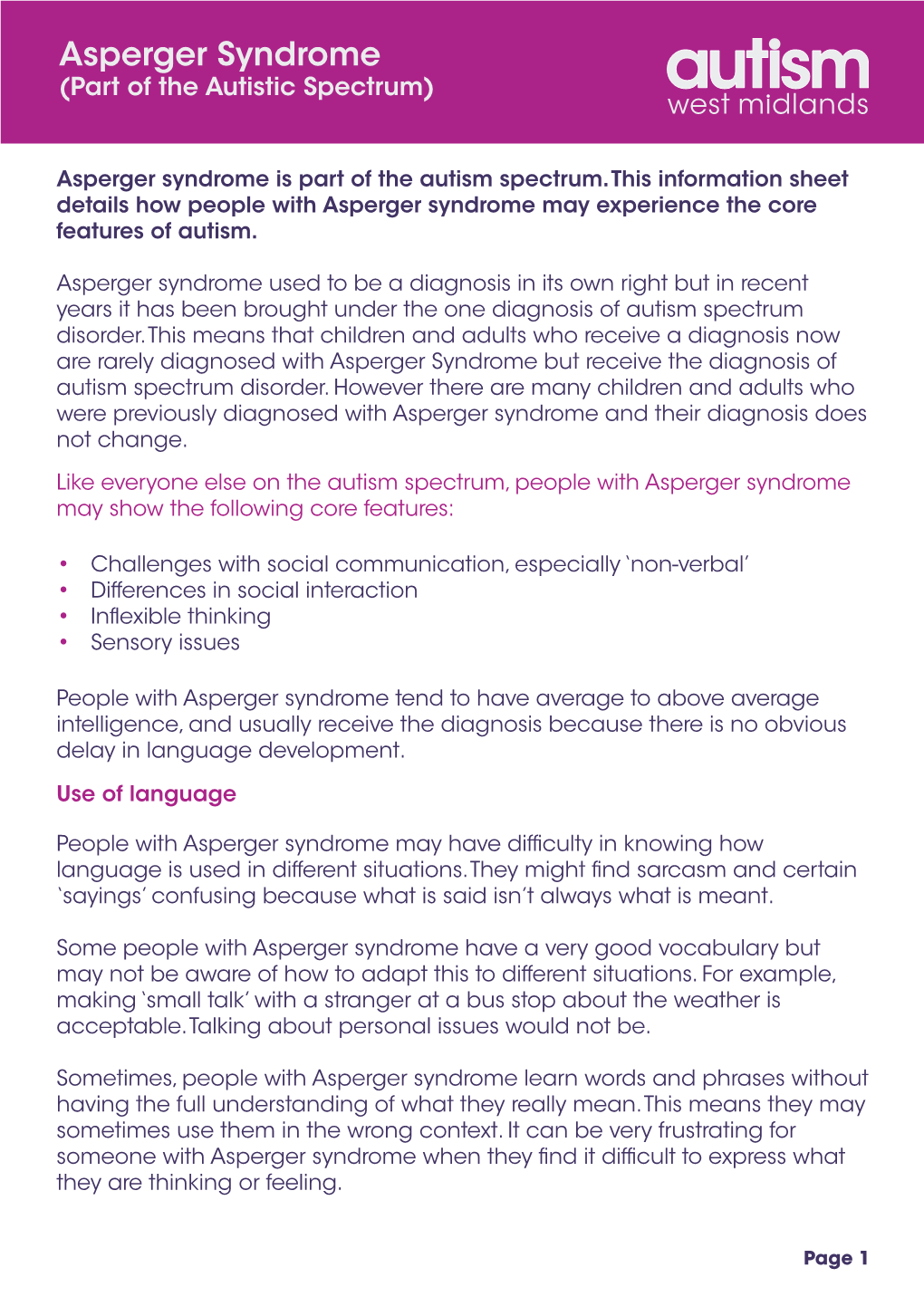 Asperger Syndrome (Part of the Autistic Spectrum)