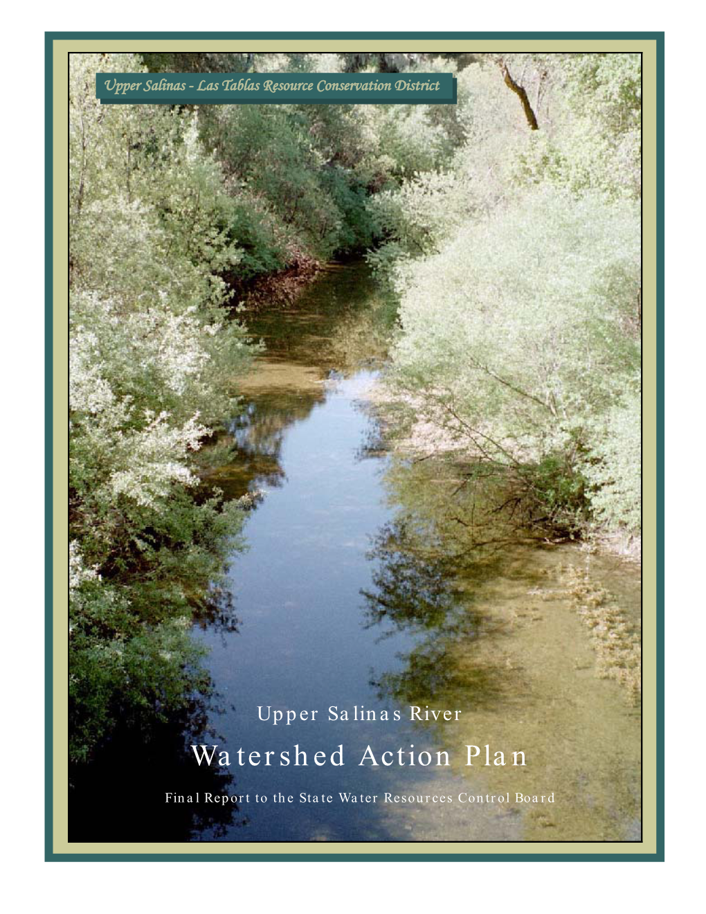 Upper Salinas Watershed Action Plan