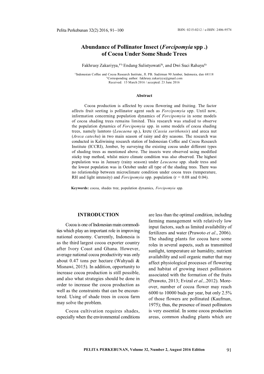 Abundance of Pollinator Insect (Forcipomyia Spp .) of Cocoa Under Some Shade Trees