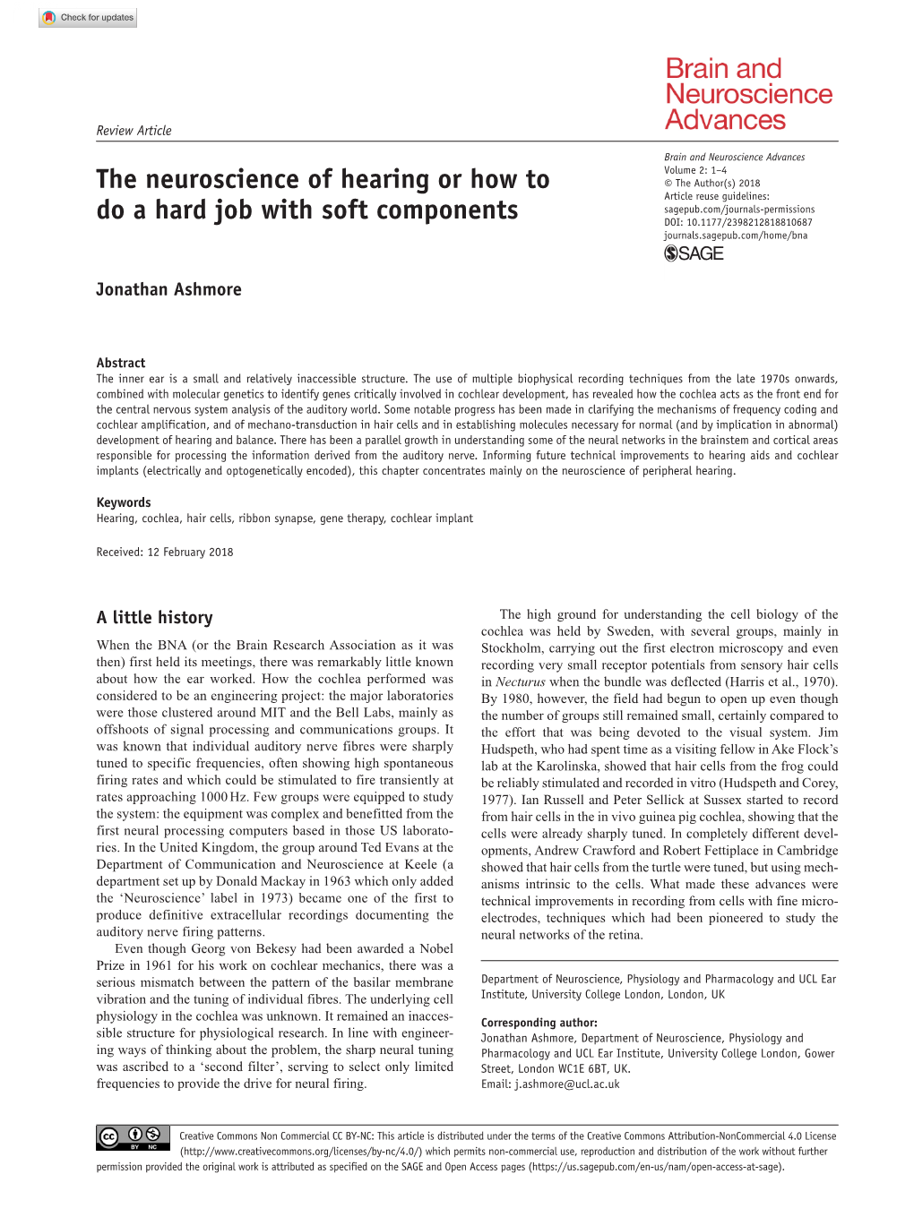 The Neuroscience of Hearing Or How to Do a Hard Job with Soft Components
