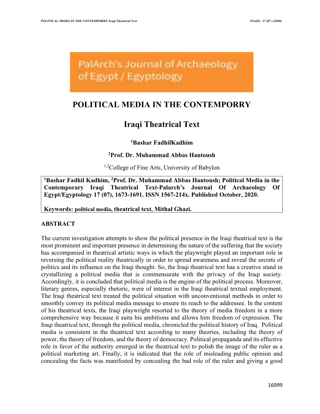 POLITICAL MEDIA in the CONTEMPORRY Iraqi Theatrical Text PJAEE, 17 (07 ) (2020)