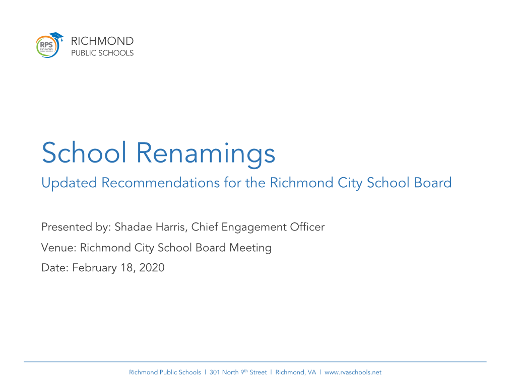 School Renamings Updated Recommendations for the Richmond City School Board