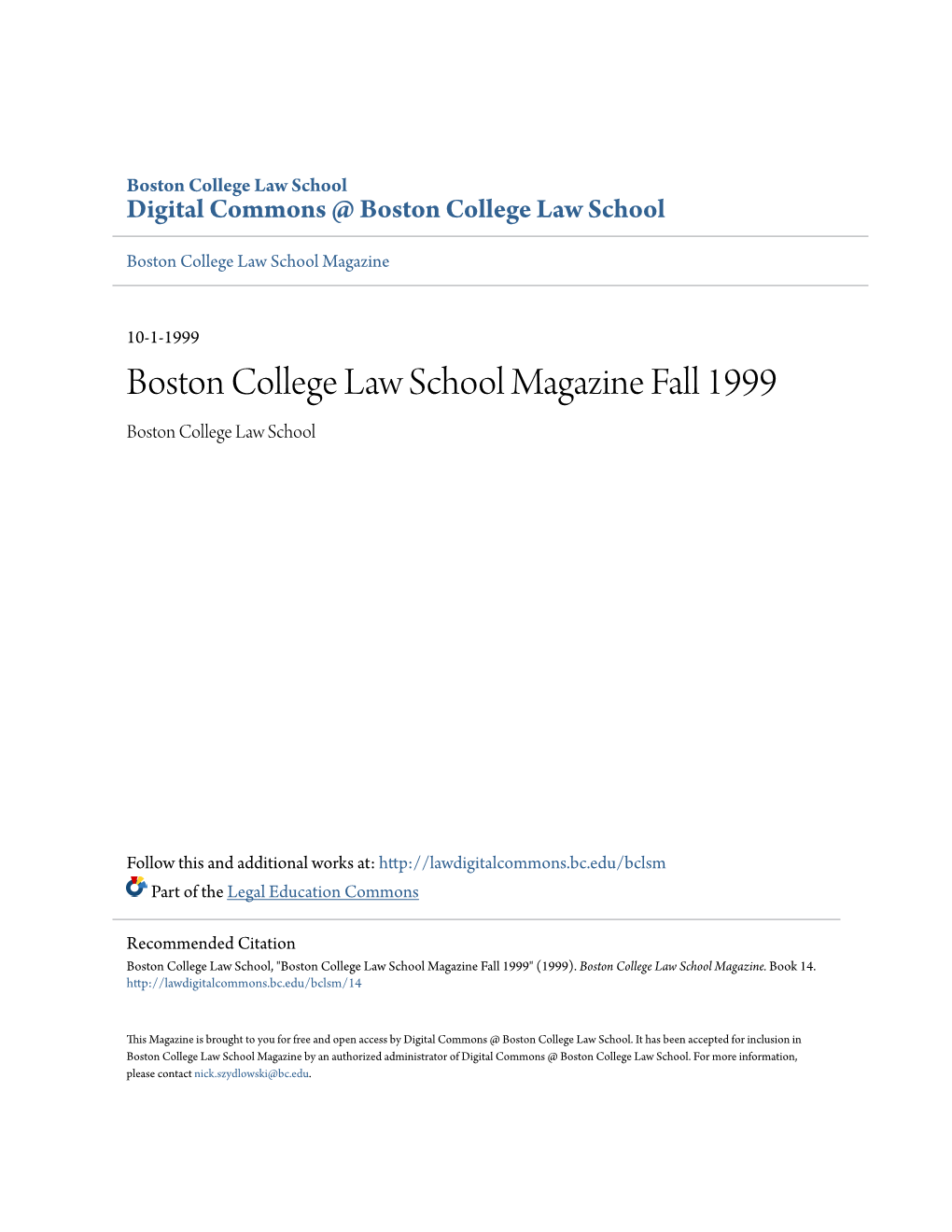 Boston College Law School Magazine Fall 1999 Boston College Law School