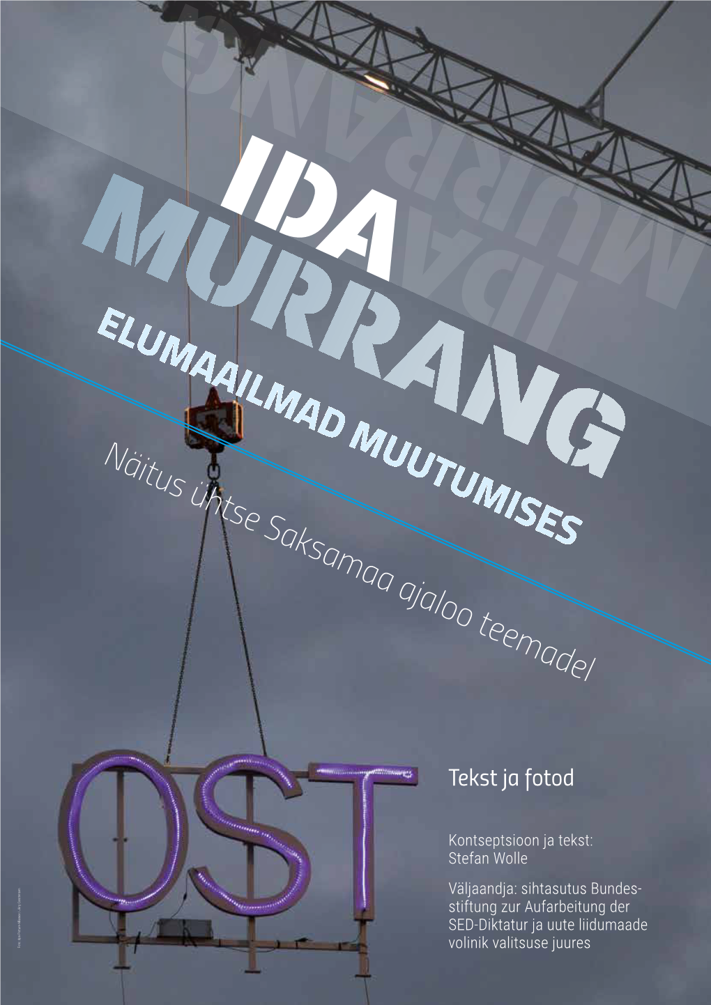 Elumaailmad Muutumises Ida