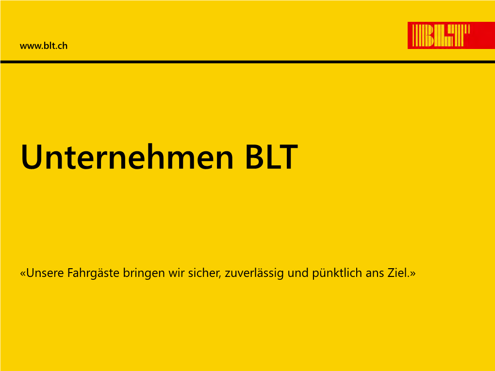 Unternehmen BLT