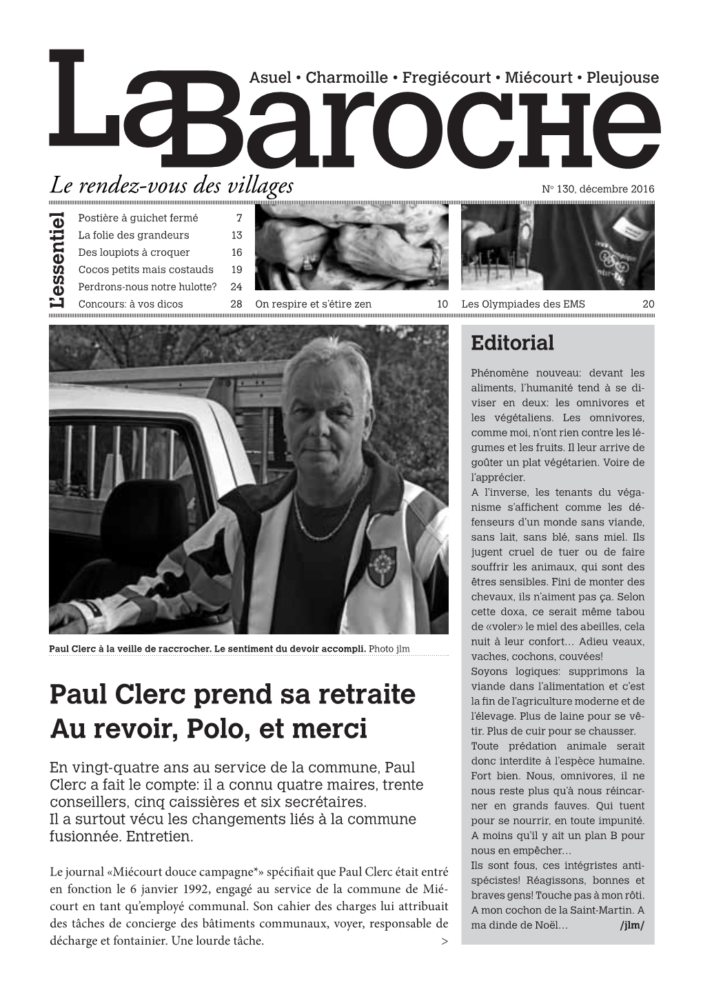 Paul Clerc Prend Sa Retraite Au Revoir, Polo, Et Merci