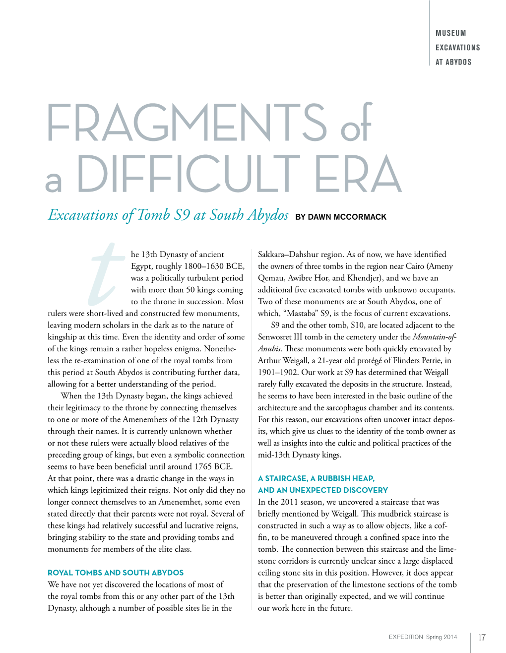 FRAGMENTS of a DIFFICULT ERA Excavations of Tomb S9 at South Abydos by DAWN MCCORMACK