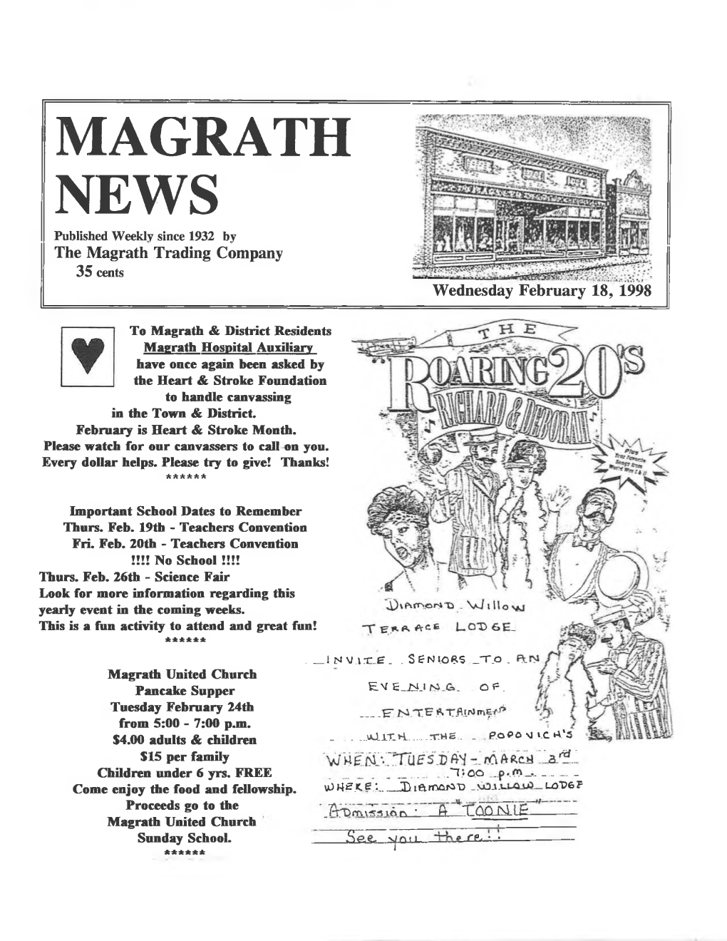 MAGRATH NEWS Published Weekly Since 1932 by the Magrath Trading Company 35 Cents Wednesday February 18, 1998