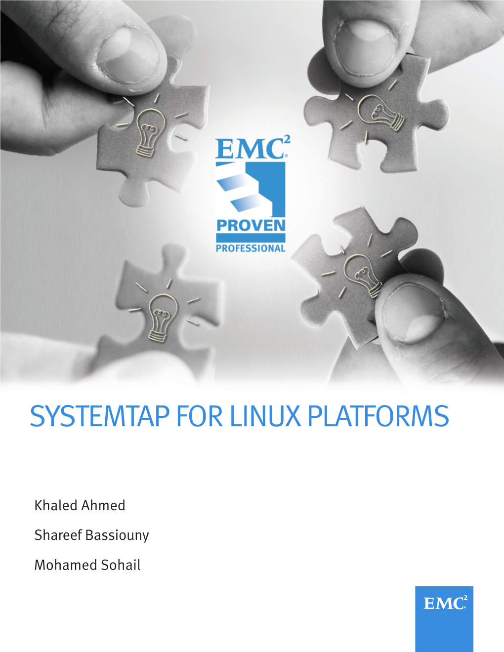 Systemtap for Linux Platforms