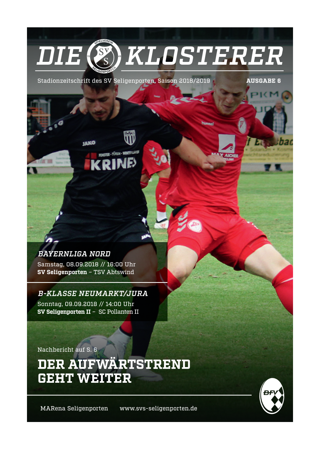 DIE KLOSTERER Stadionzeitschrift Des SV Seligenporten, Saison 2018/2019 AUSGABE 6
