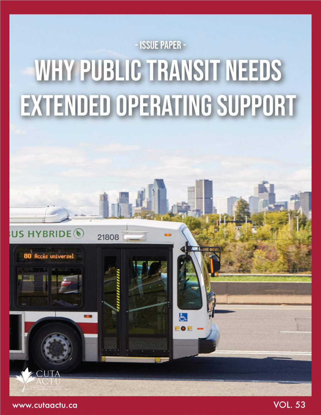 Issue Paper: Why Public Transit Needs Extended Operating Support