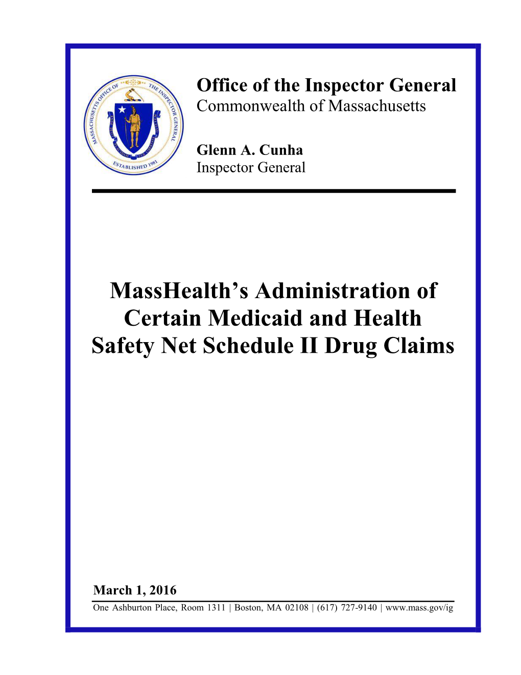 Masshealth's Administration of Certain Medicaid and Health Safety
