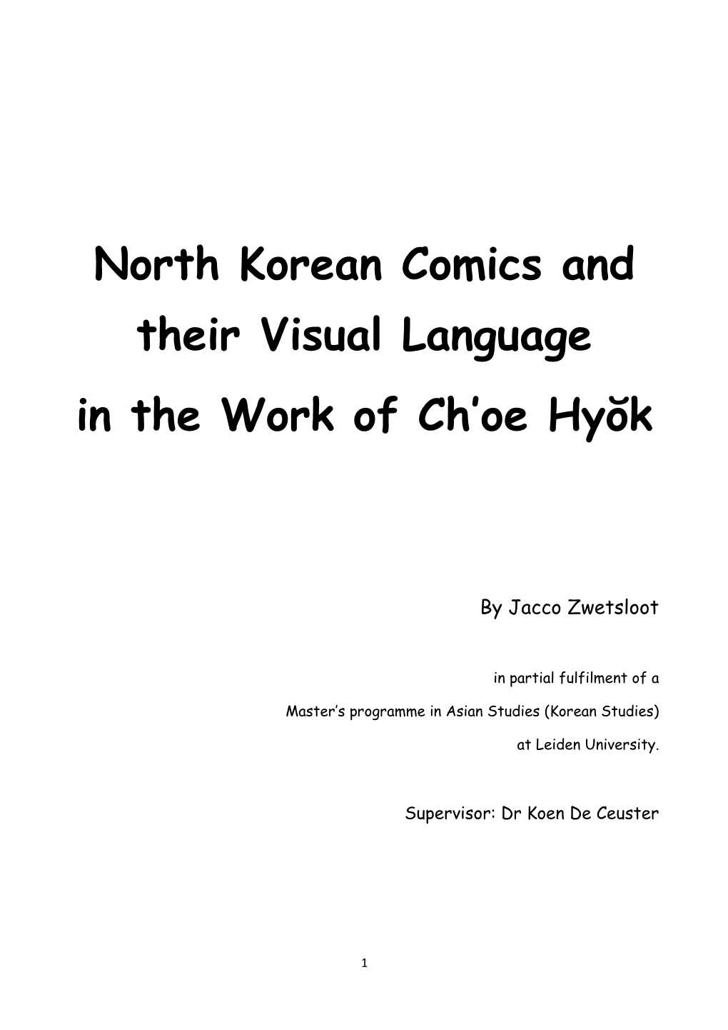 North Korean Comics and Their Visual Language in the Work of Ch'oe Hyŏk