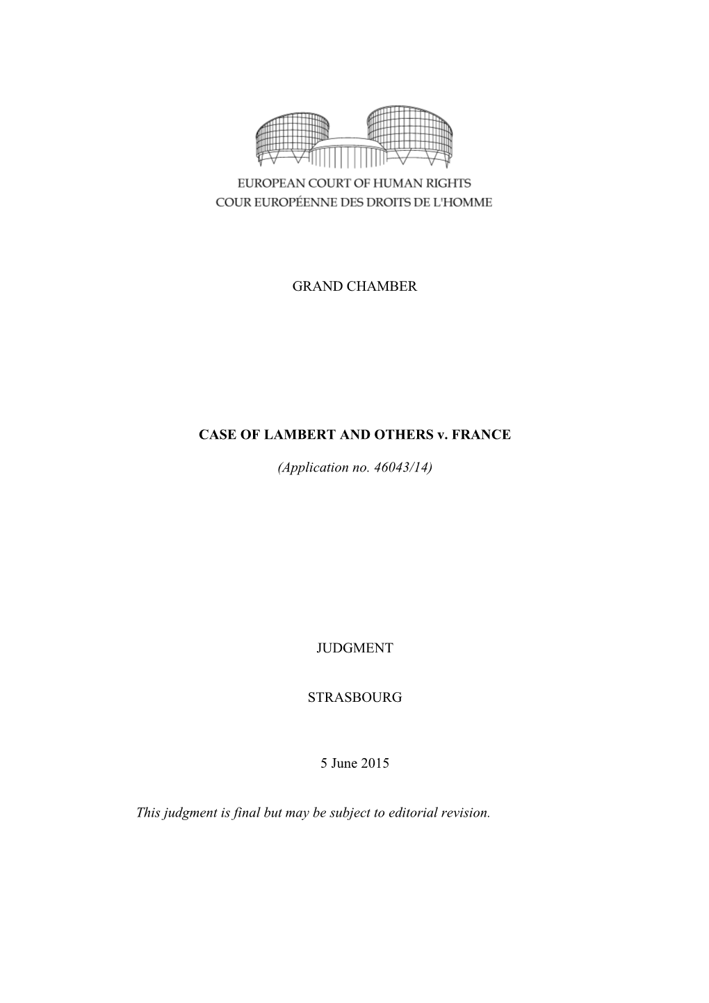 GRAND CHAMBER CASE of LAMBERT and OTHERS V. FRANCE