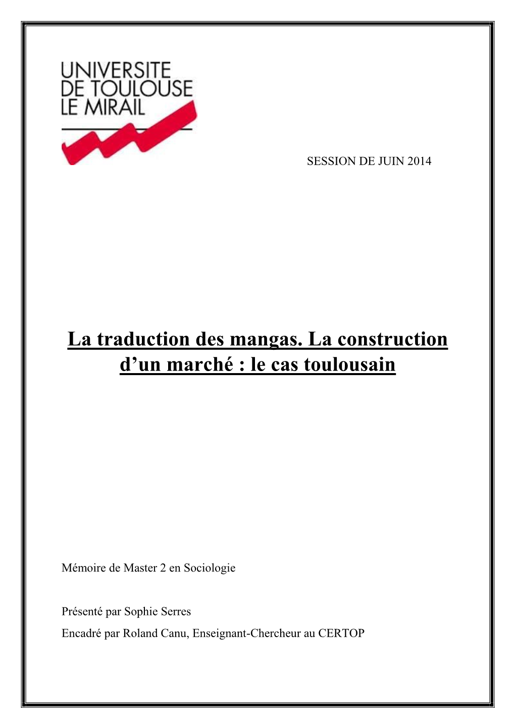 La Traduction Des Mangas. La Construction D'un Marché