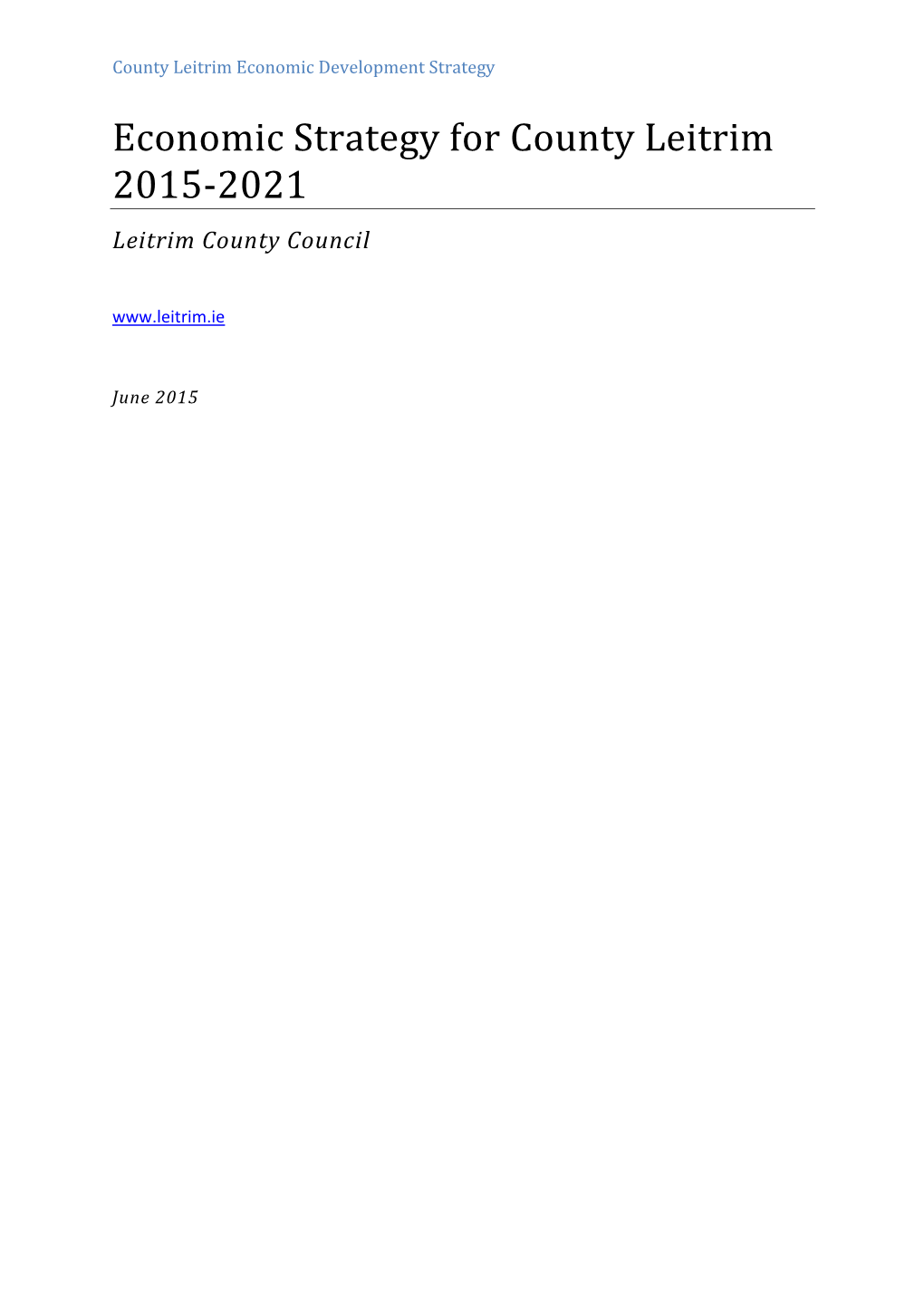 Economic Strategy for County Leitrim 2015-2021 Leitrim County Council