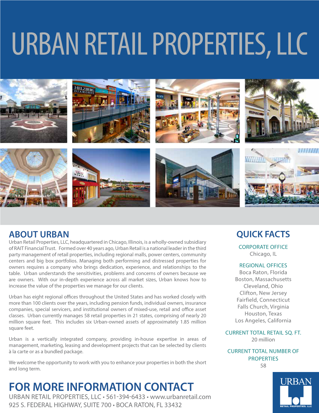 Urban Retail Properties, Llc