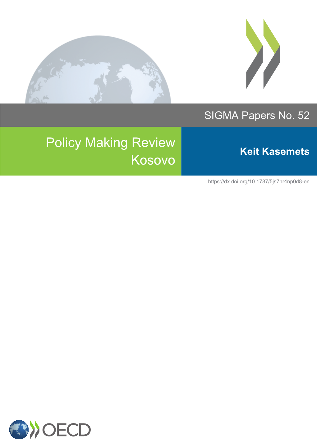 Policy Making Review Kosovo*