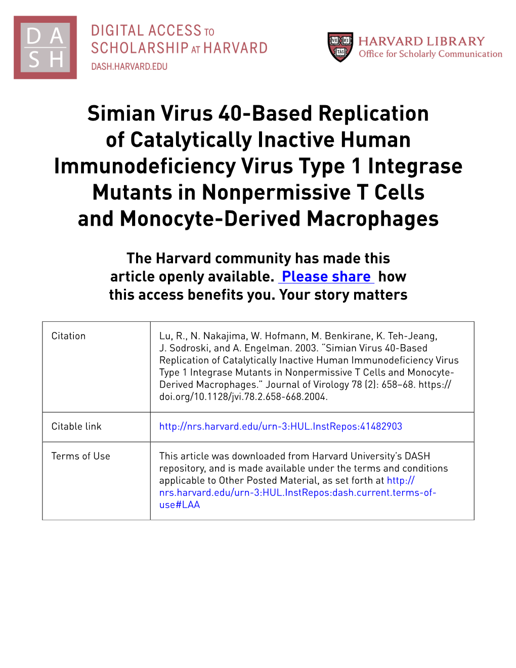 Simian Virus 40-Based Replication of Catalytically Inactive Human