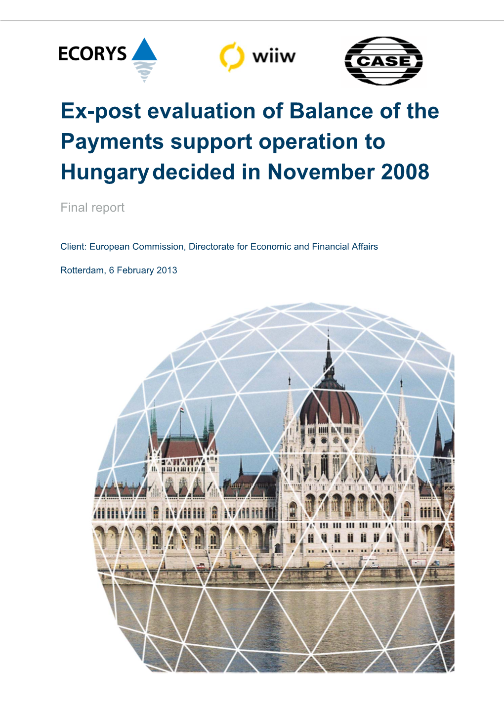 Ex-Post Evaluation of Balance of the Payments Support Operation To