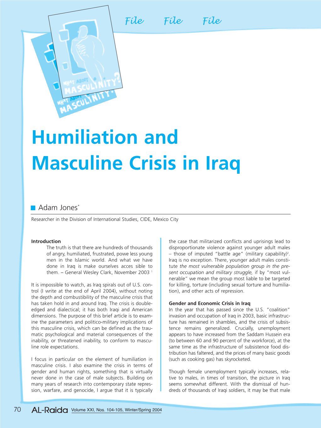 Humiliation and Masculine Crisis in Iraq