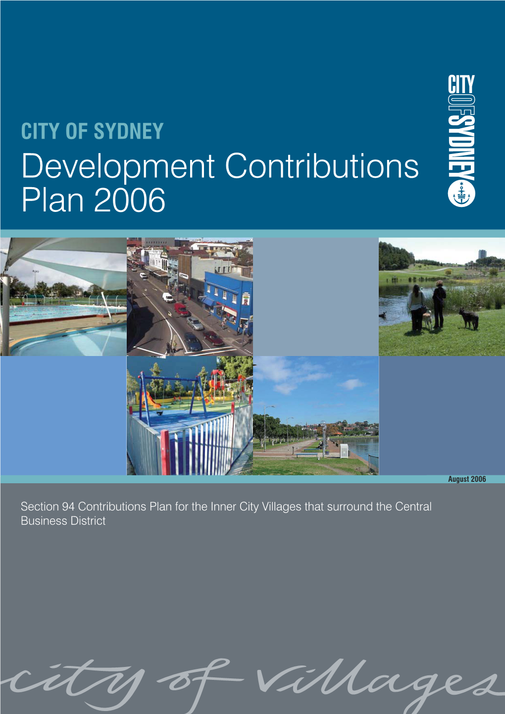 CITY of SYDNEY Development Contributions Plan 2006