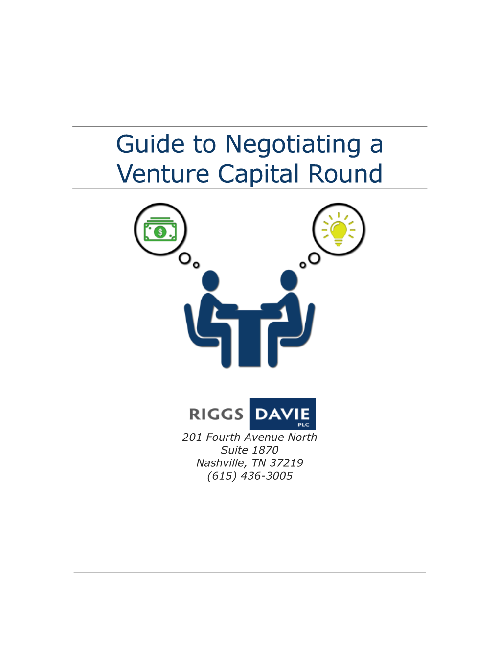 Guide to Negotiating a Venture Capital Round